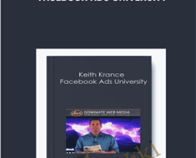 Facebook Ads University E28093 Keith Krance - BoxSkill US