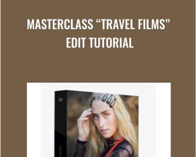 Masterclass Travel Films Edit Tutorial - BoxSkill US