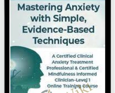 Mastering Anxiety with Simple2C Evidence Based Techniques - BoxSkill US