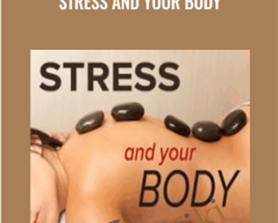 Stress and Your Body - BoxSkill US