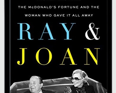 The Man Who Made the McDonalds Fortune and the Woman Who Gave It All Away - BoxSkill US