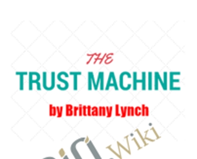 Trust Machine E28093 Brittany Lynch - BoxSkill US