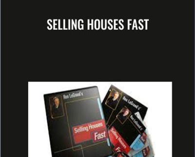 Selling Houses Fast - Ron Legrand