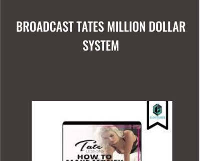 $95 Broadcast Tates Million Dollar System - Andrew Tate