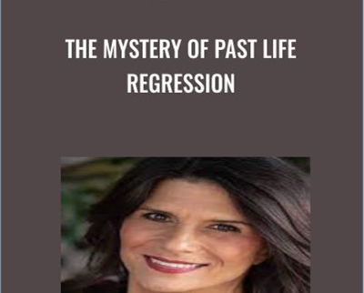 The Mystery of Past Life Regression - Michele Guzy Available, only 11 USD