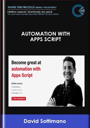 Automation with Apps script - ConversionXL, David Sottimano