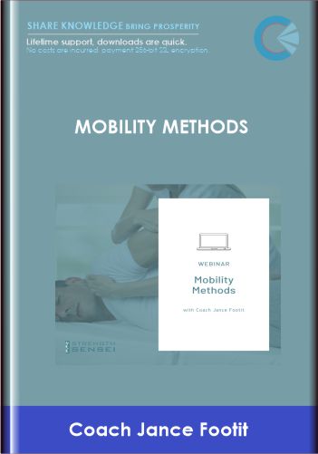 Mobility Methods - Coach Jance Footit