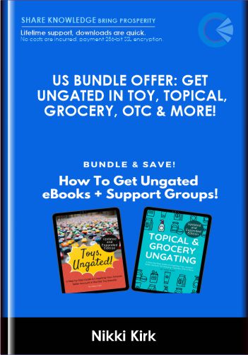 US Bundle Offer: Get Ungated in Toy, Topical, Grocery, OTC & More! - Nikki Kirk