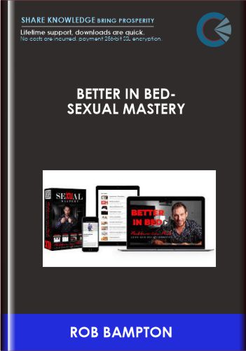 Better In Bed-Sexual Mastery - ROB BAMPTON