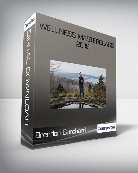 Purchuse Brendon Burchard - Wellness Masterclass 2019 course at here with price $199 $45.
