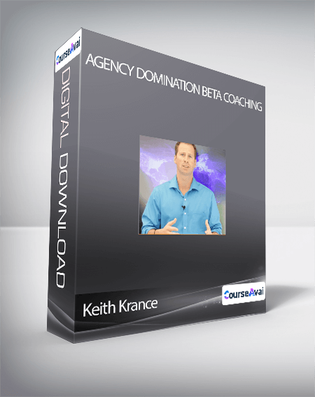 Purchuse Keith Krance - Agency Domination Beta Coaching course at here with price $597 $62.