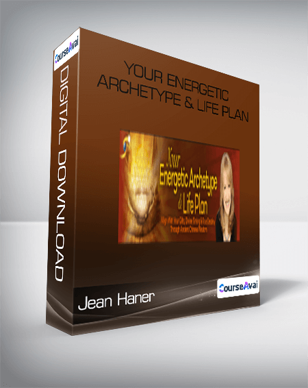 Purchuse Jean Haner - Your Energetic Archetype & Life Plan course at here with price $297 $86.