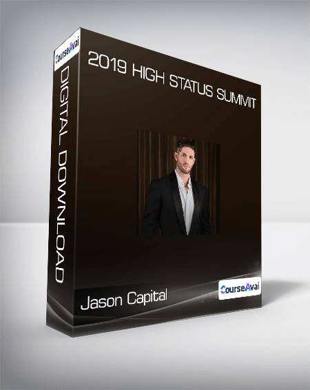 Purchuse Jason Capital - 2019 High Status Summit course at here with price $497 $75.