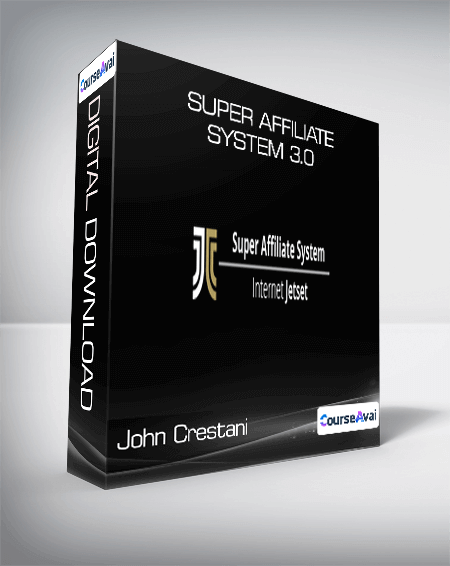Purchuse John Crestani - Super Affiliate System 3.0 course at here with price $997 $123.