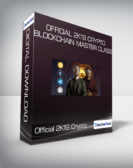 Purchuse Official 2K19 Crypto & Blockchain Master Class course at here with price $199 $38.