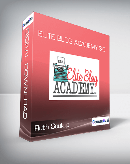 Purchuse Ruth Soukup - Elite Blog Academy 3.0 course at here with price $399 $66.