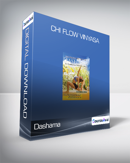 Purchuse Dashama - Chi Flow Vinyasa course at here with price $89 $32.