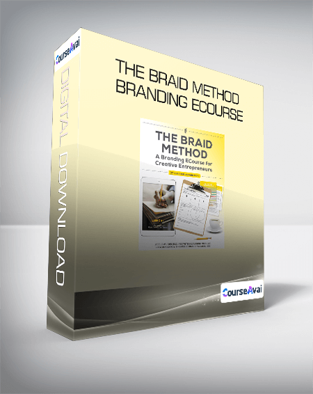 Purchuse The Braid Method Branding Ecourse course at here with price $529 $70.