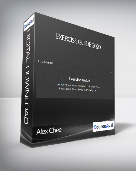 Purchuse Alex Chee - Exercise Guide 2020 course at here with price $29 $10.