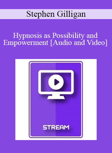Purchuse IC92 Clinical Demonstration 13 - Hypnosis as Possibility and Empowerment - Stephen Gilligan