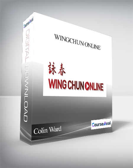 Purchuse Colin Ward - Wingchun Online course at here with price $299 $66.