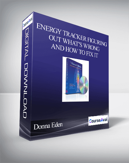 Purchuse Donna Eden – Energy Tracker Figuring Out What’s Wrong and How to Fix It course at here with price $179 $33.