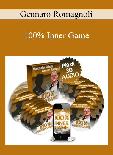 Purchuse Gennaro Romagnoli - 100% Inner Game course at here with price $532 $59.