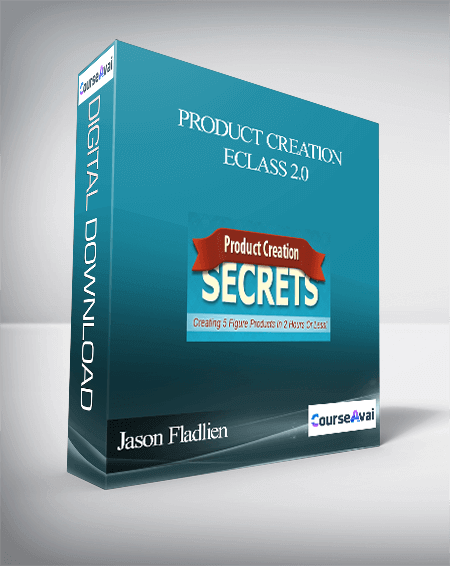 Purchuse Jason Fladlien – Product Creation Eclass 2.0 course at here with price $49 $47.