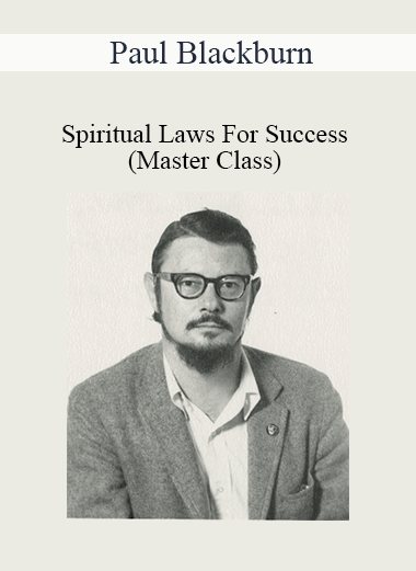 Purchuse Paul Blackburn - Spiritual Laws For Success (Master Class) course at here with price $397 $94.