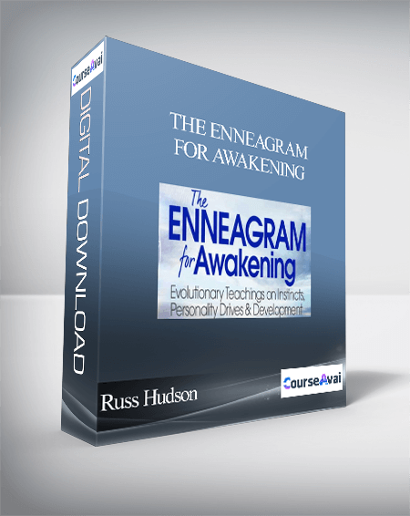 Purchuse The Enneagram for Awakening with Russ Hudson course at here with price $297 $85.