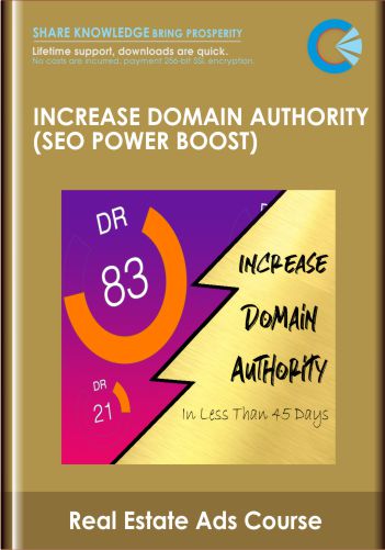 Increase Domain Authority (SEO Power Boost) -  Real Estate Ads Course