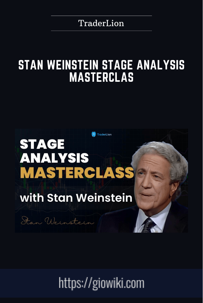 Stan Weinstein Stage Analysis Masterclas - TraderLion